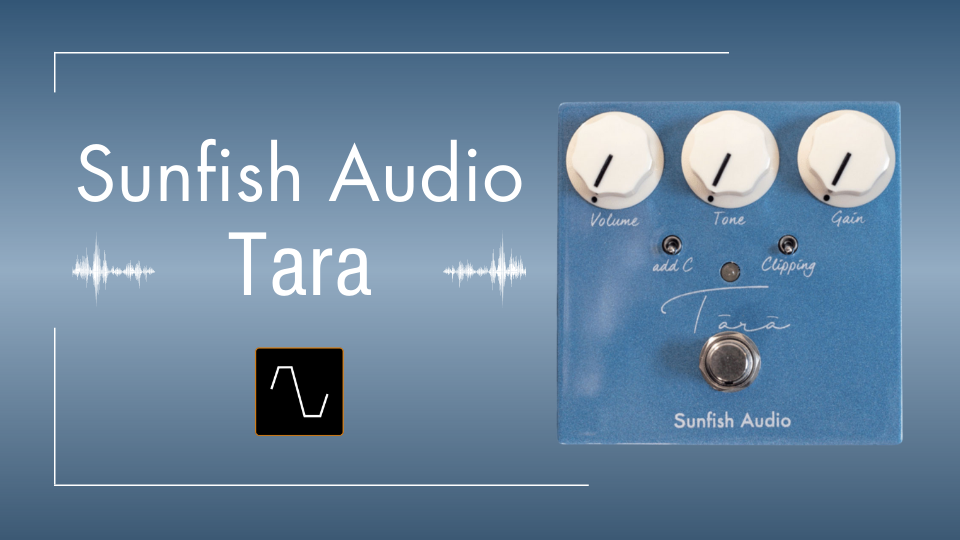 即納！最大半額！ sunfish audio tara エフェクター オーバードライブ 